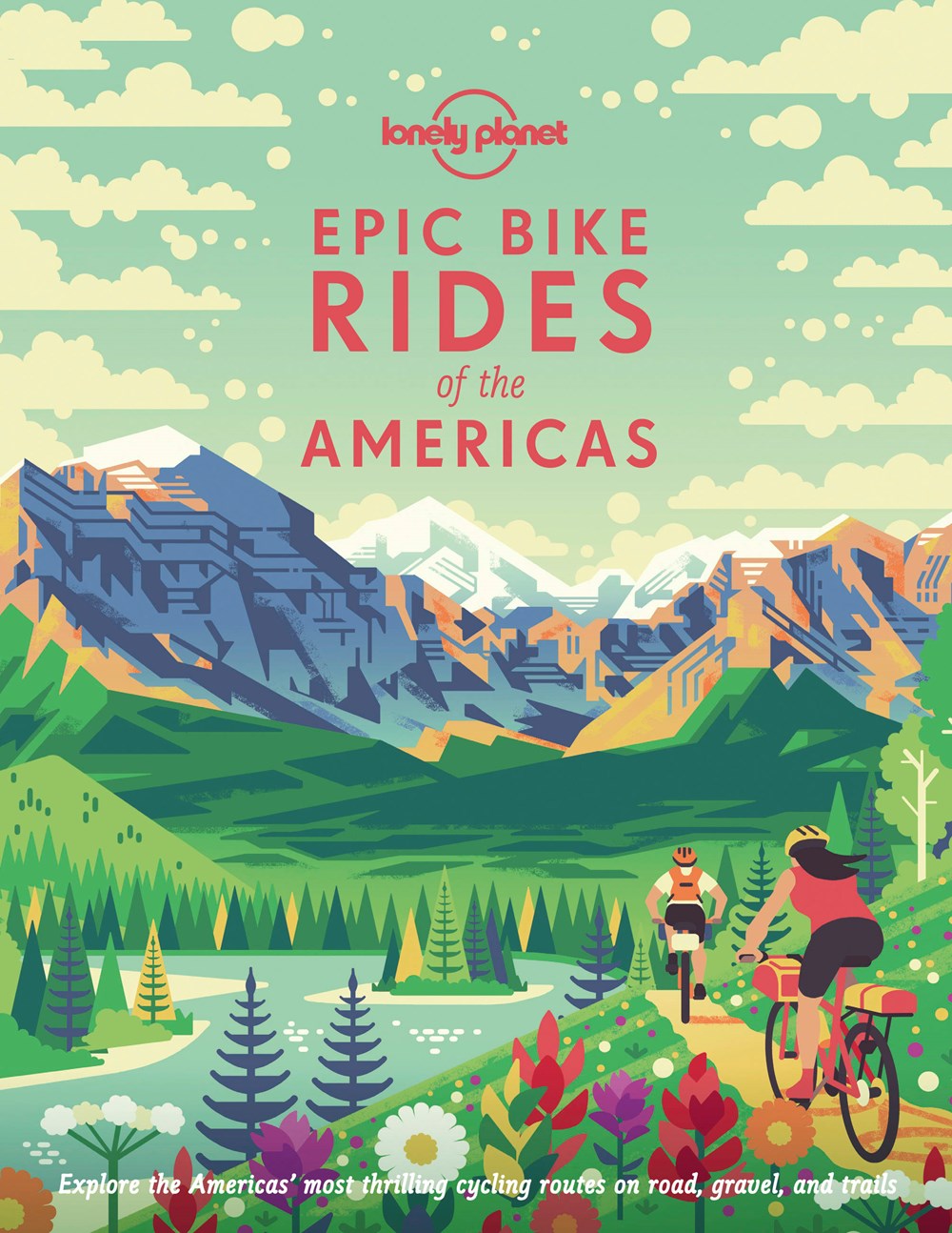 EPIC BIKE RIDES OF THE AMERICAS