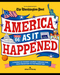 AMERICA AS IT HAPPENED