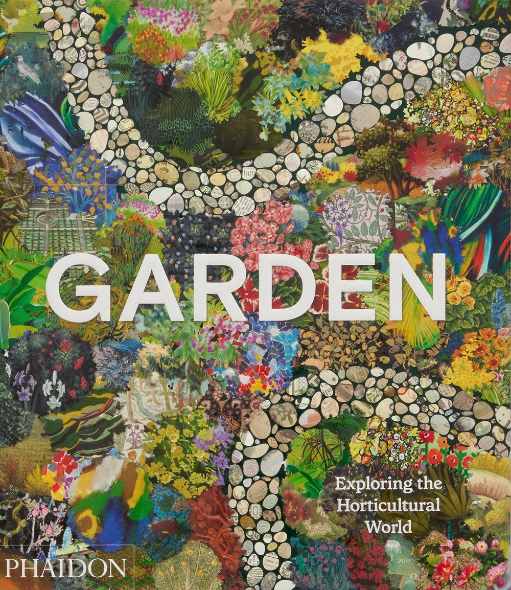 GARDEN: EXPLORING THE HORTICULTURAL WORLD