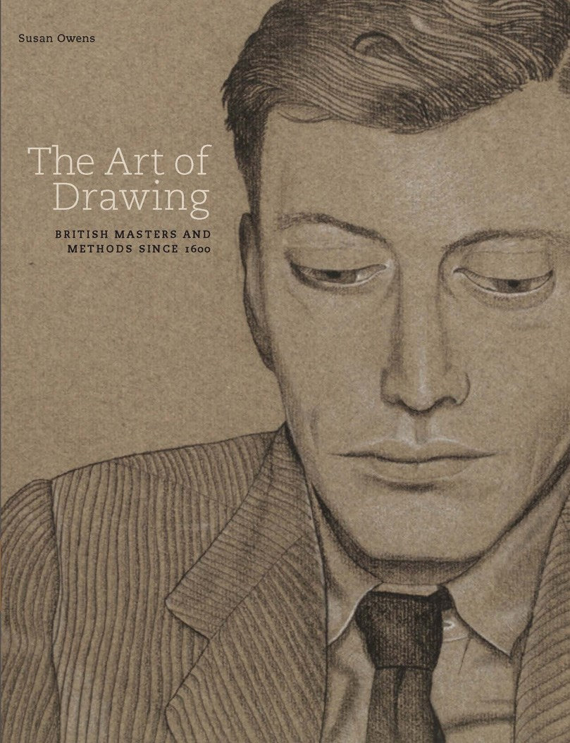 THE ART OF DRAWING: BRITISH MASTERS AND METHODS SINCE 1600