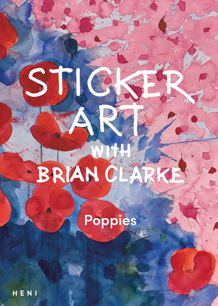STICKER ART WITH BRIAN CLARKE: POPPIES