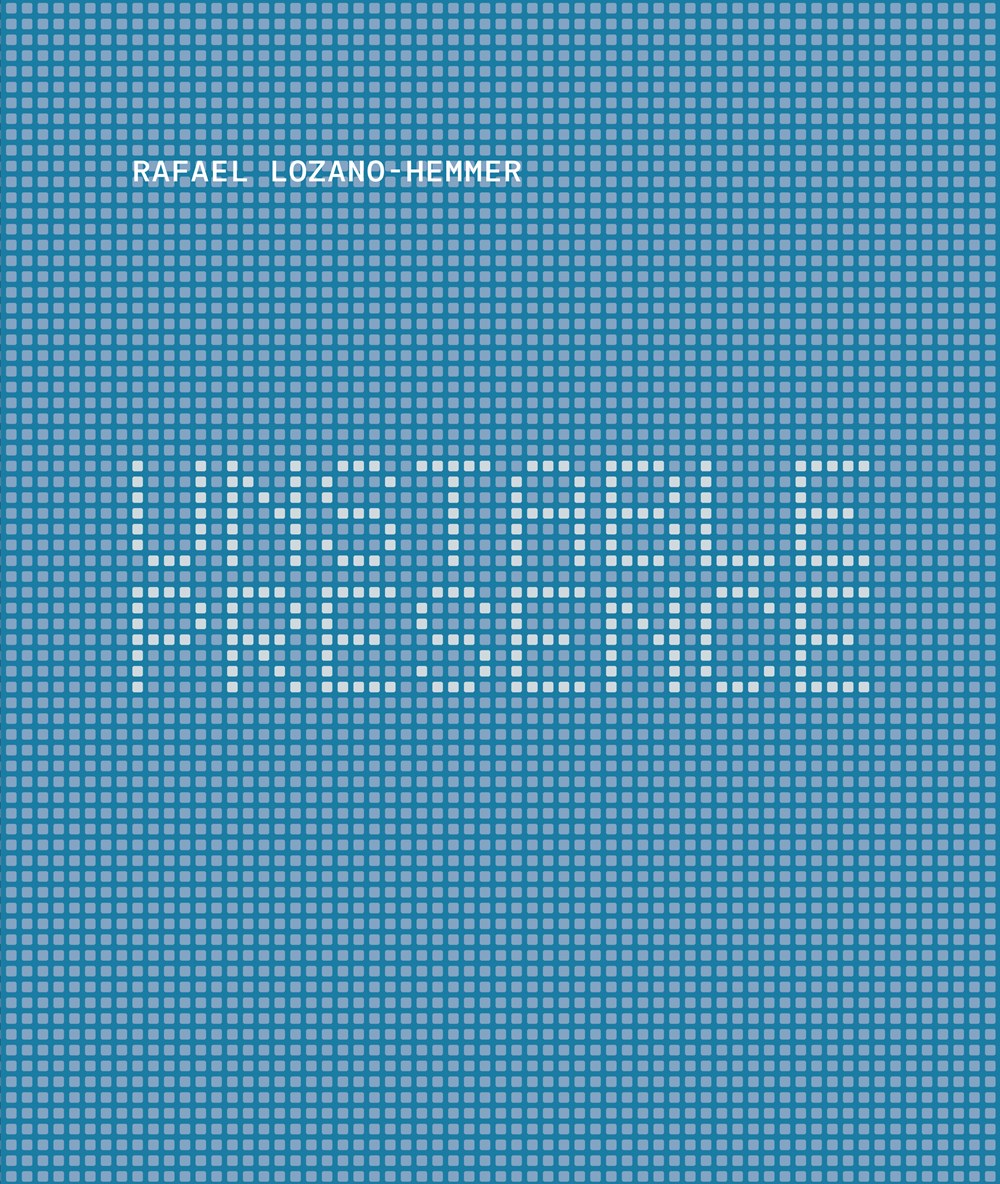 RAFAEL LOZANO-HEMMER: UNSTABLE PRESENCE