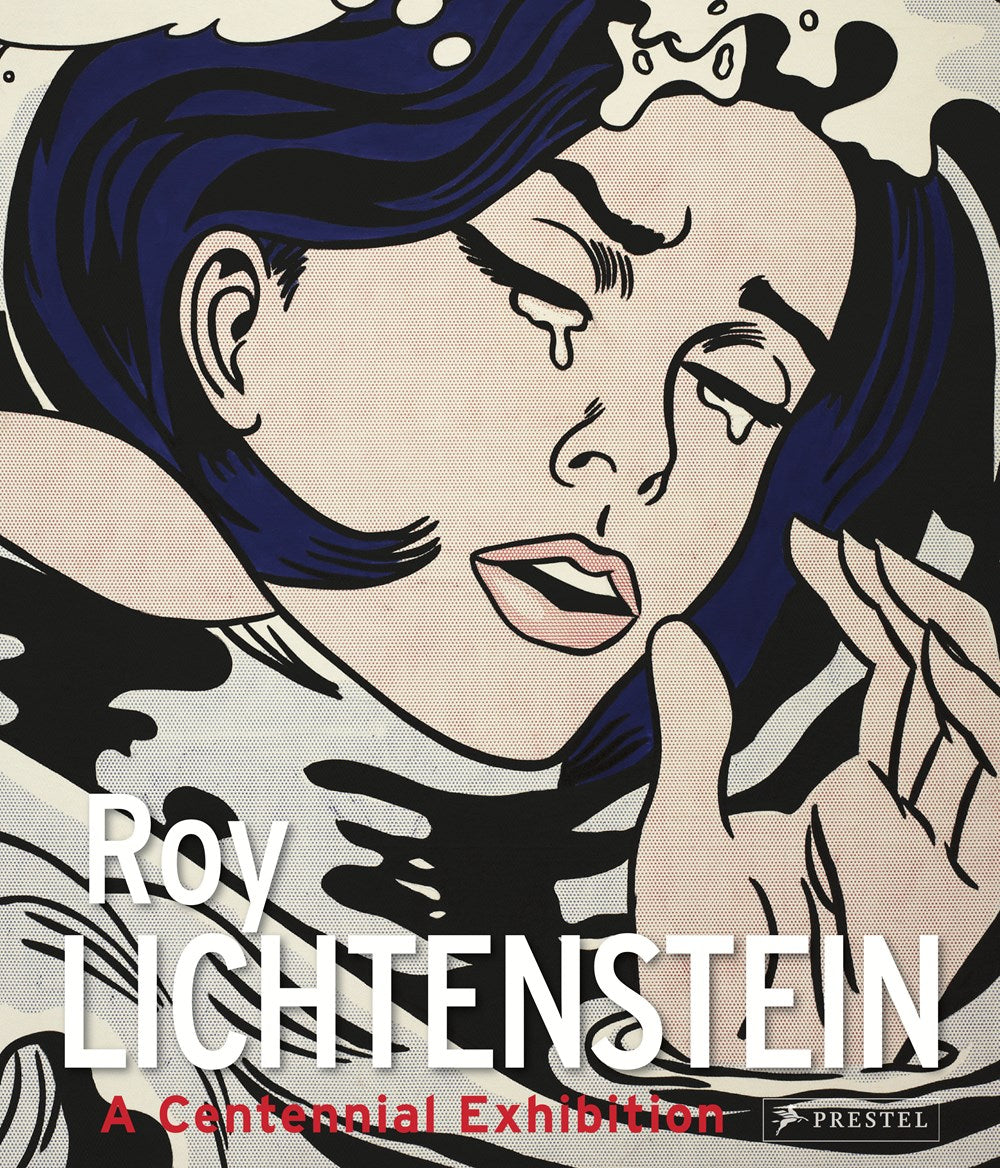 ROY LICHTENSTEIN: A CENTENNIAL EXHIBITION