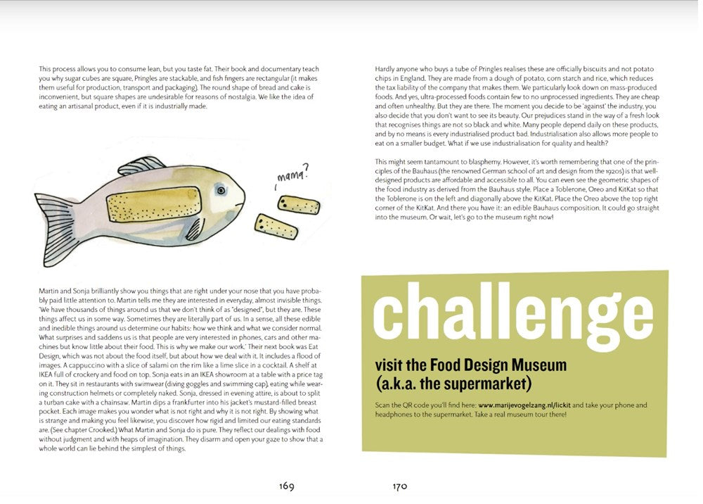 LICK IT: CHALLENGE THE WAY YOU EXPERIENCE FOOD