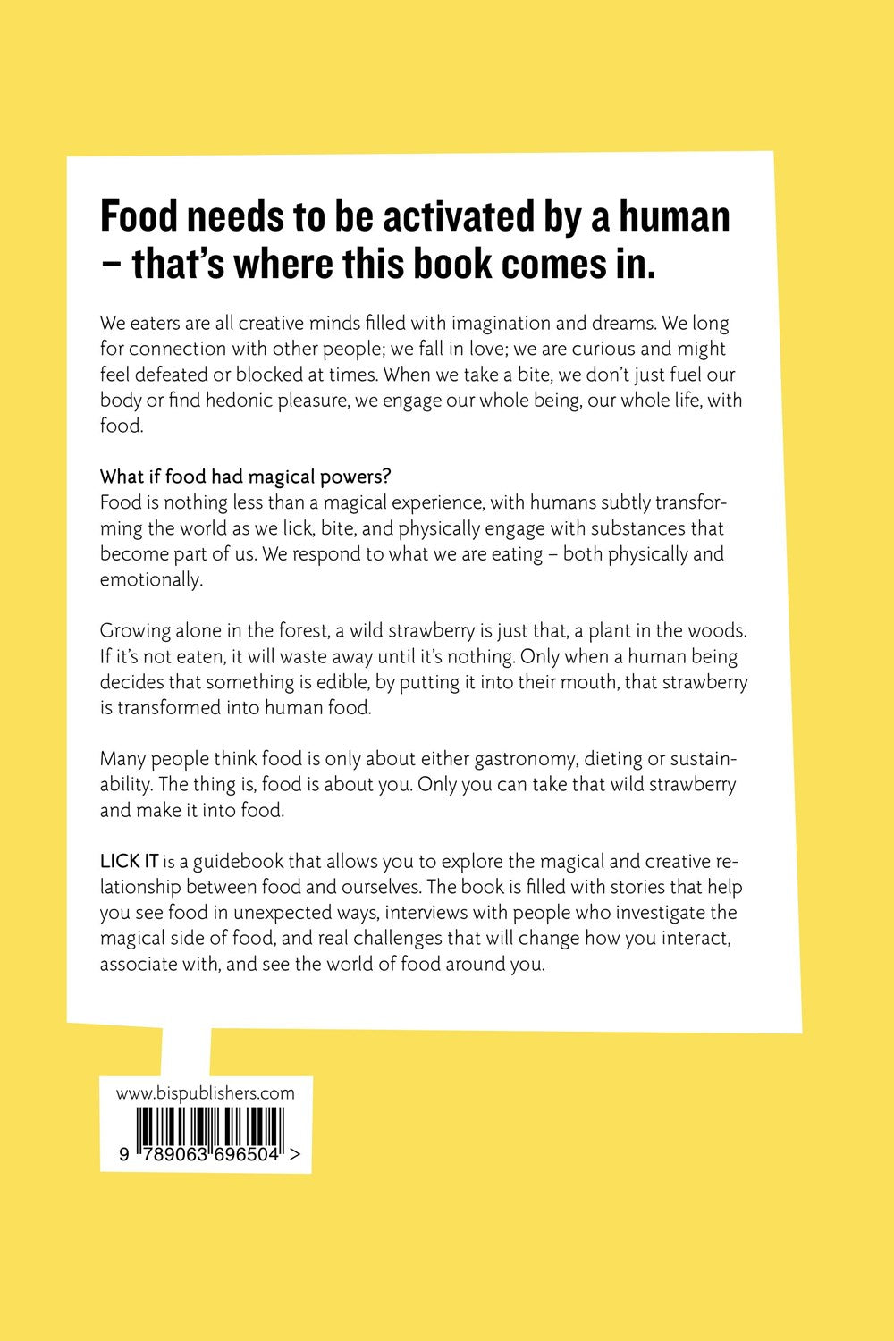 LICK IT: CHALLENGE THE WAY YOU EXPERIENCE FOOD