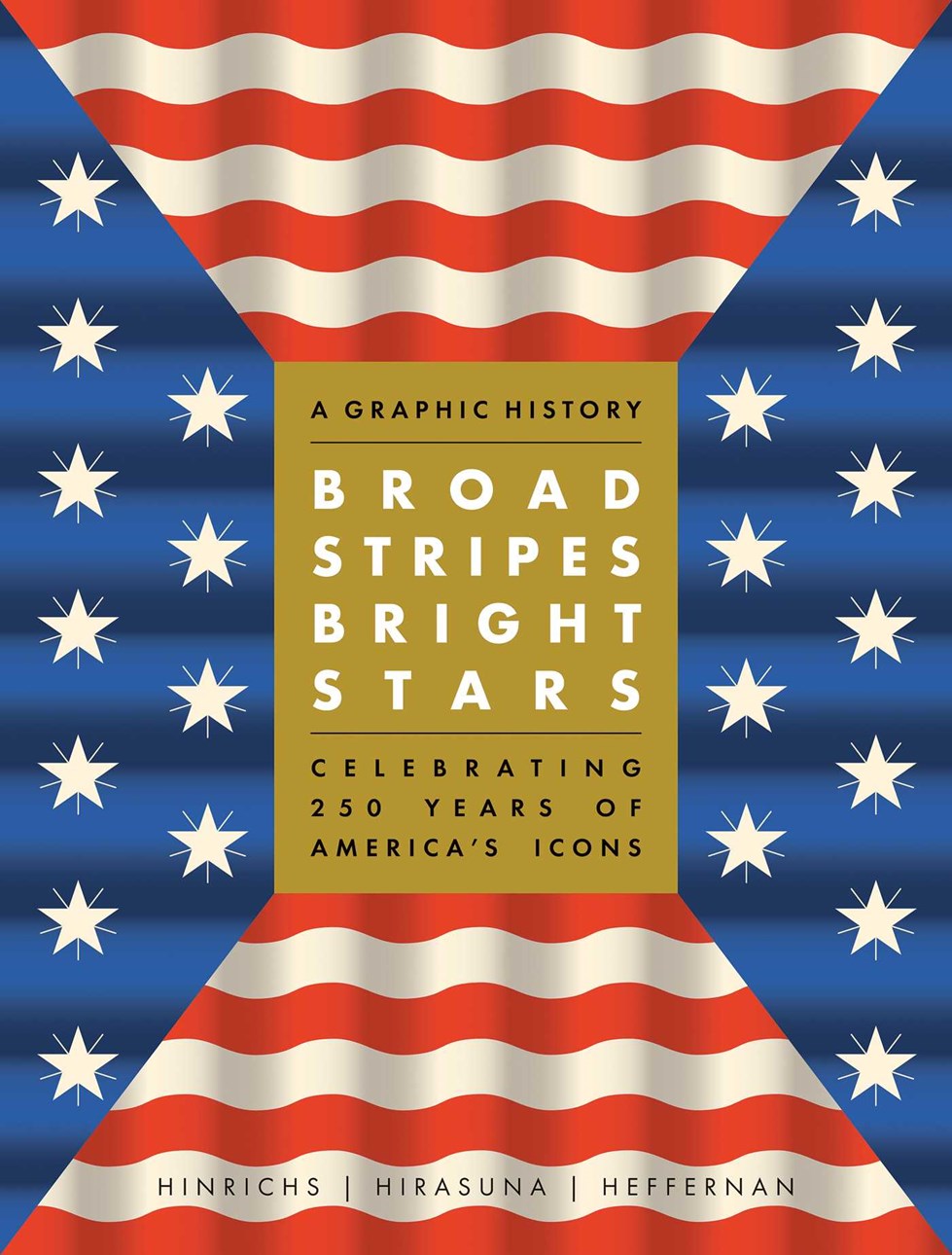 BROAD STRIPES BRIGHT STARS