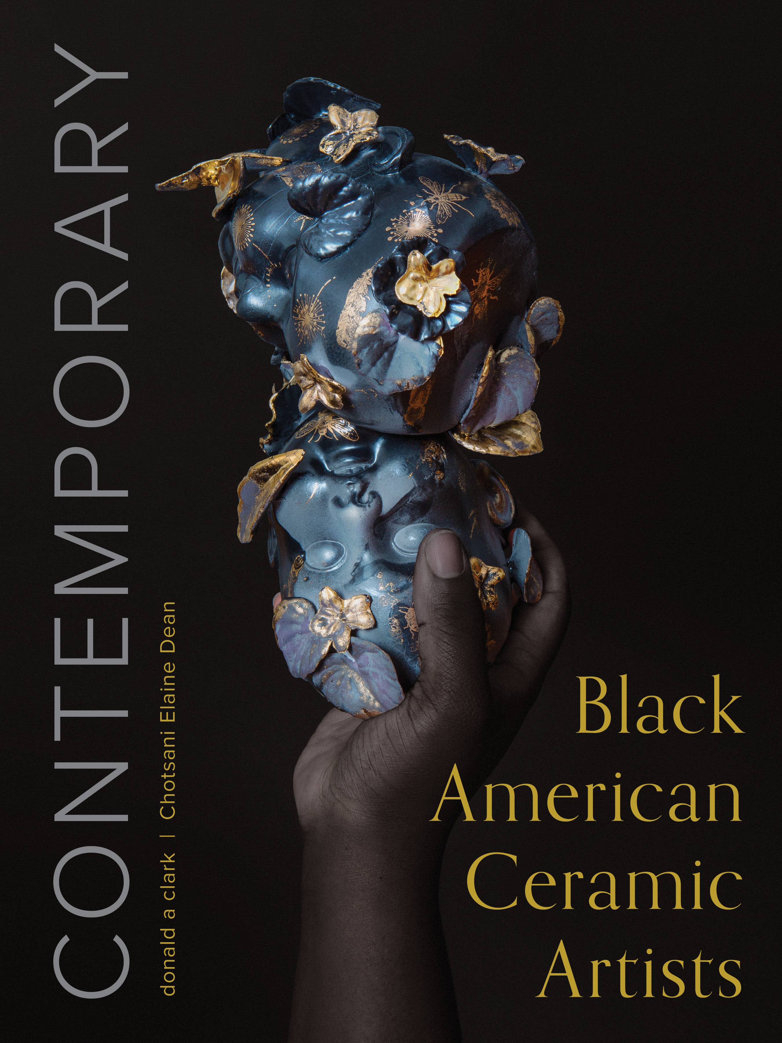 CONTEMPORARY BLACK AMERICAN CERAMIC ARTISTS