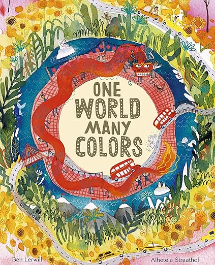 ONE WORLD, MANY COLORS