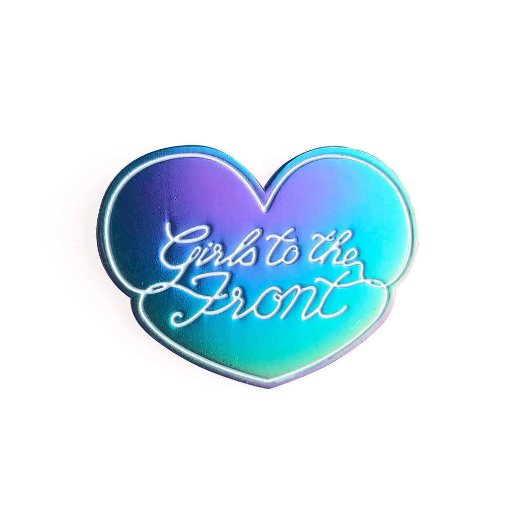 GIRLS TO THE FRONT RAINBOW PIN