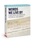 WORDS WE LIVE BY: AMERICAN HISTORICAL DOCUMENTS KNOWLEDGE CARDS