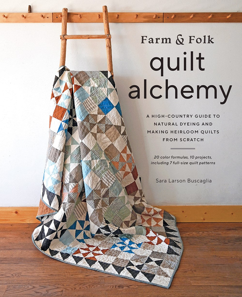 FARM & FOLK QUILT ALCHEMY