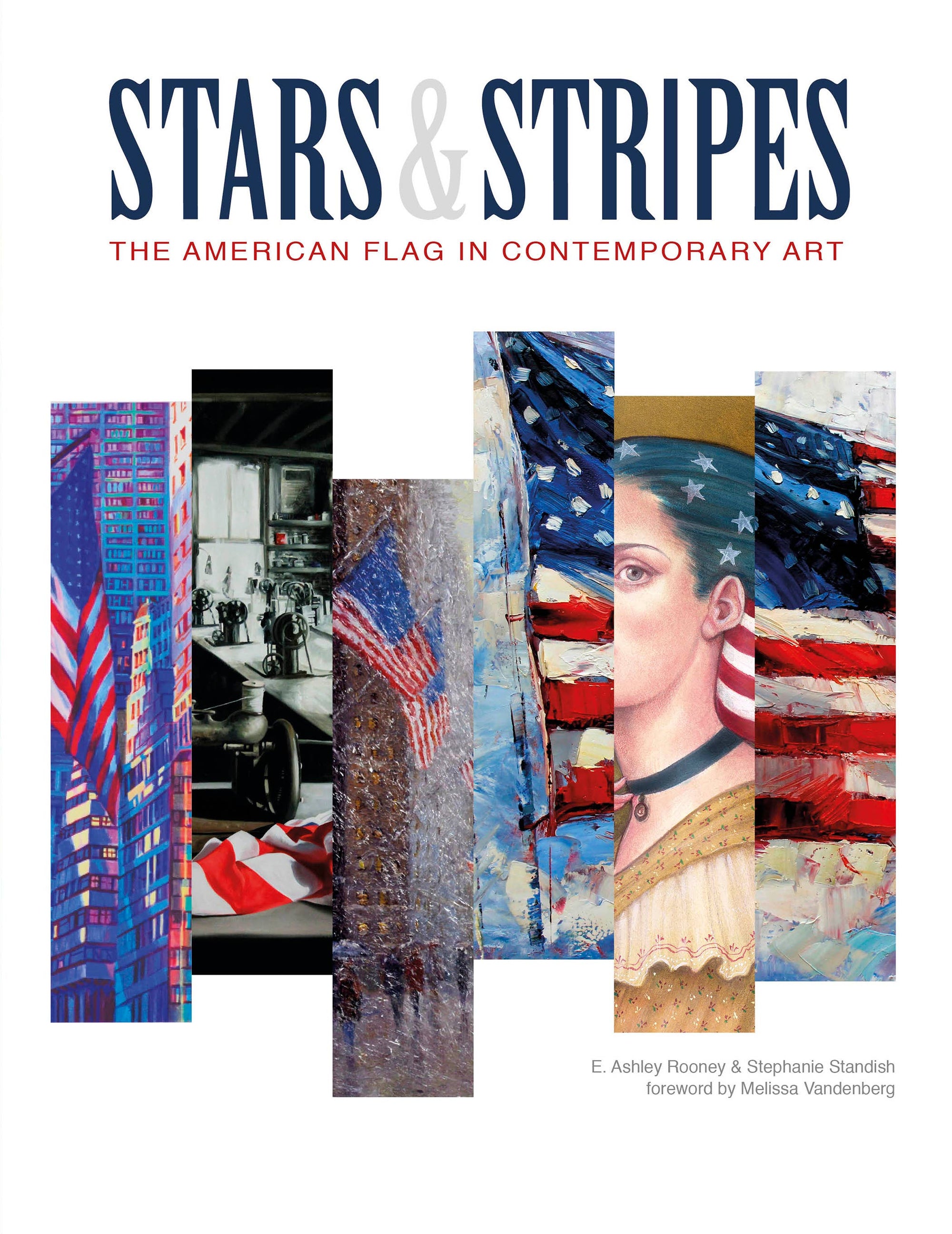STARS & STRIPES: THE AMERICAN FLAG IN CONTEMPORARY ART