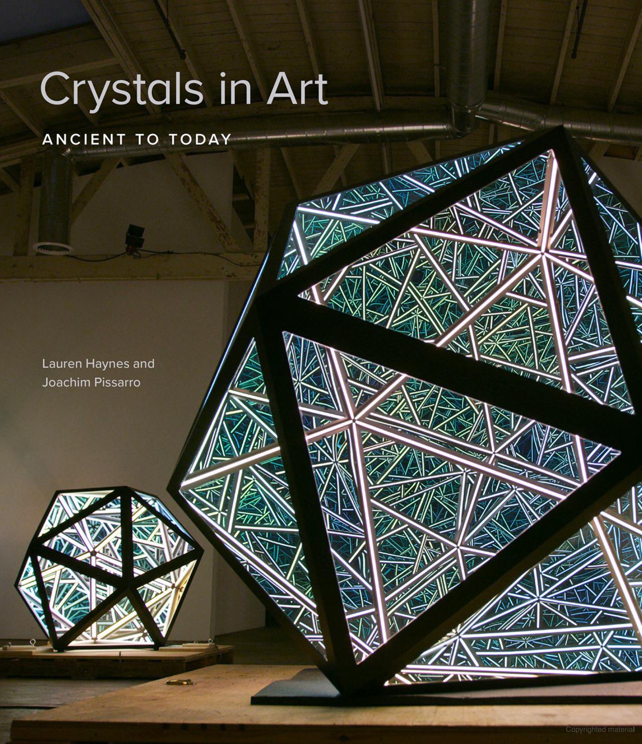 CRYSTALS IN ART: ANCIENT TO TODAY