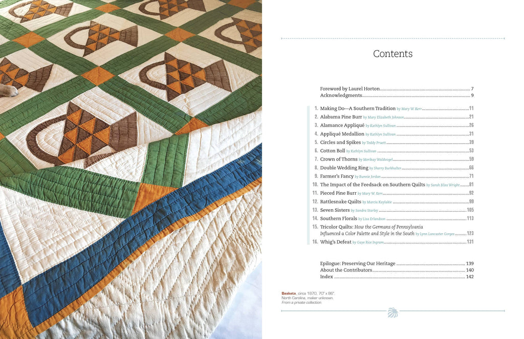 SOUTHERN QUILTS: CELEBRATING TRADITIONS, HISTORY AND DESIGN