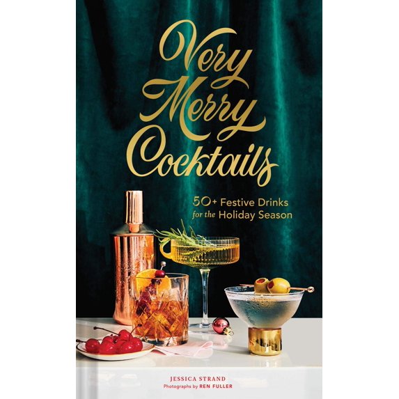 VERY MERRY COCKTAILS 50+ DRINKS BOOK
