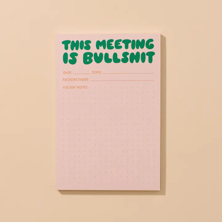THIS MEETING IS BULLSHIT NOTEPAD