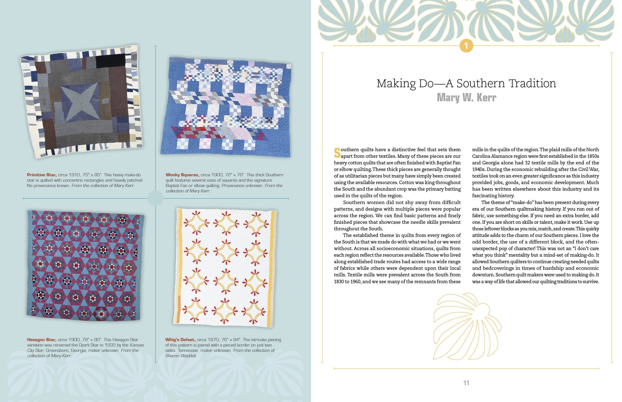 SOUTHERN QUILTS: CELEBRATING TRADITIONS, HISTORY AND DESIGN