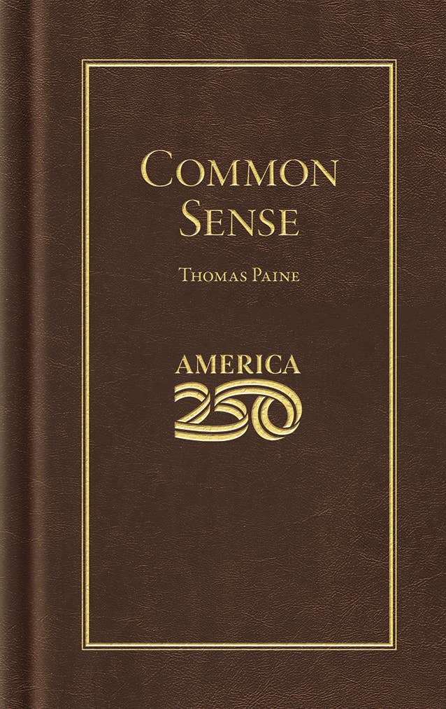 COMMON SENSE (AMERICA 250 EDITION)