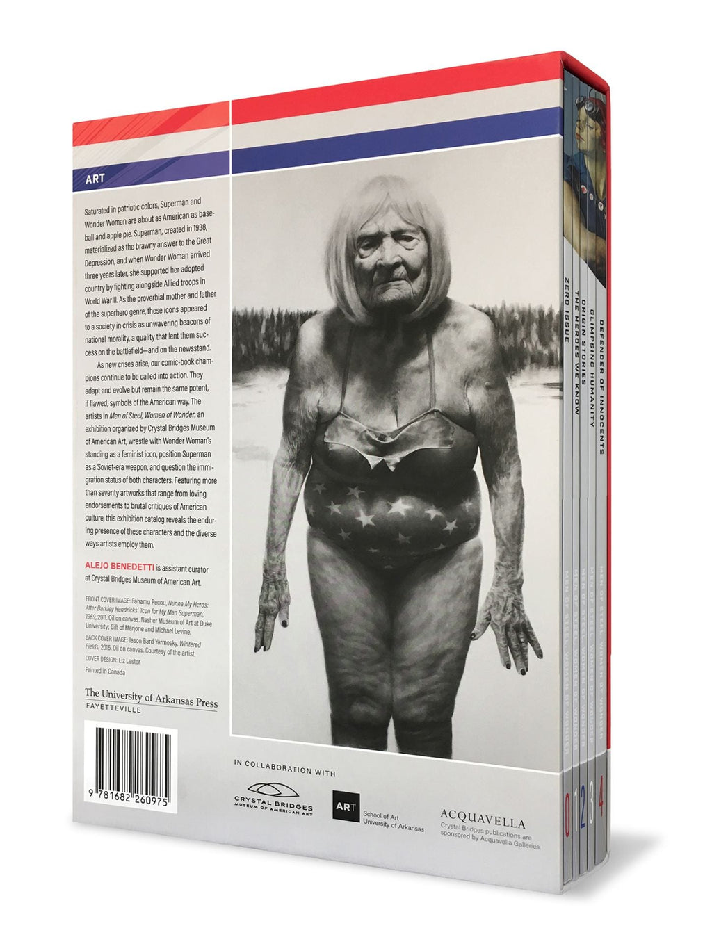 MEN OF STEEL, WOMEN OF WONDER: MODERN AMERICAN SUPERHEROS IN CONTEMPORARY ART