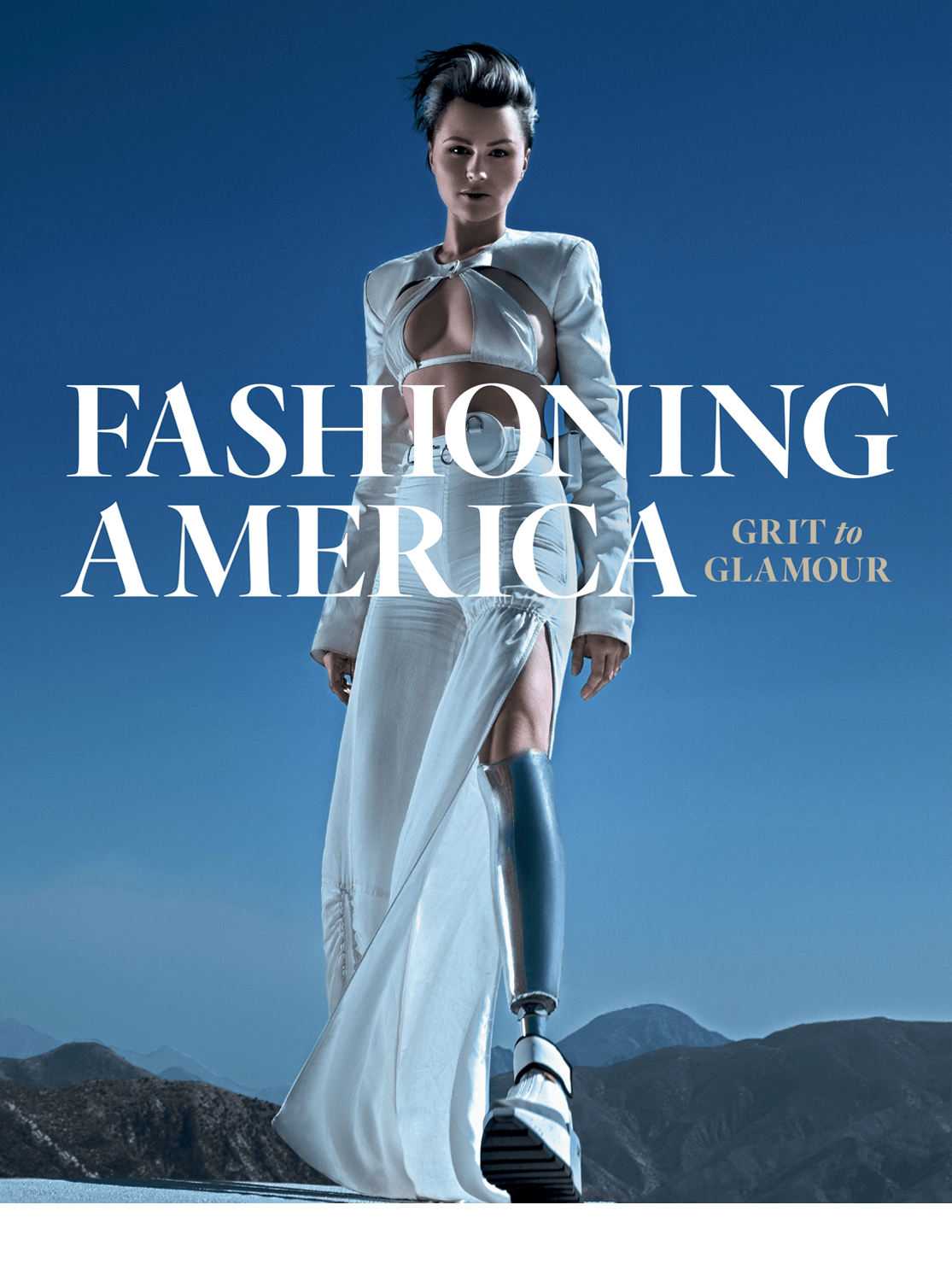 FASHIONING AMERICA: GRIT TO GLAMOUR